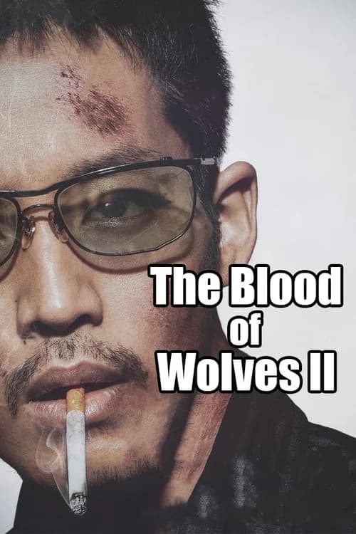 Poster phim The Blood of Wolves II (2021)
