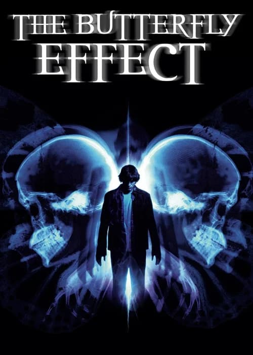 Poster phim The Butterfly Effect (2004)