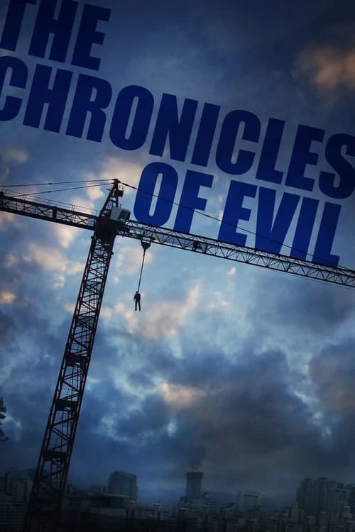 Poster phim The Chronicles of Evil (2015)