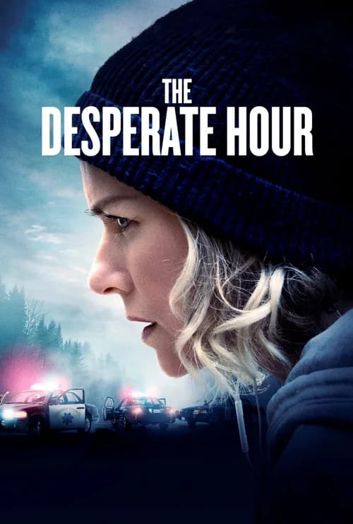 Poster phim The Desperate Hour (2022)