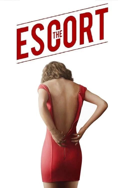 Poster phim The Escort (2015)