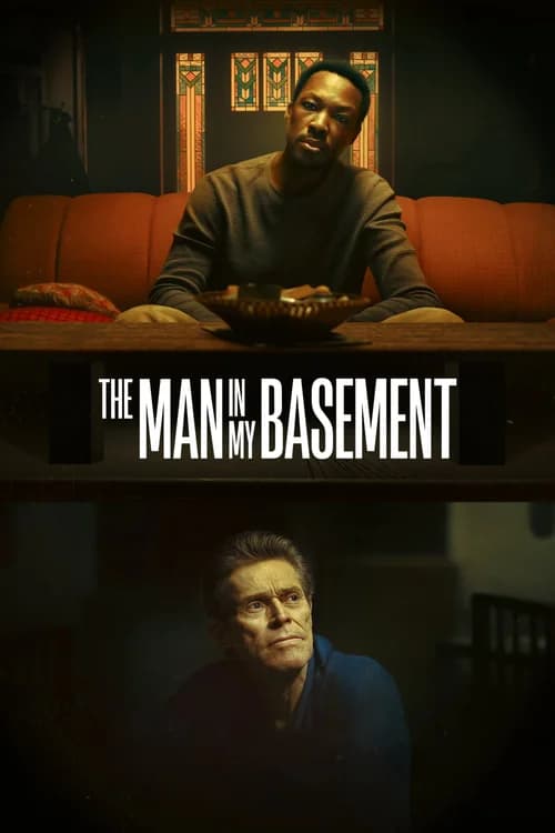Poster phim The Man in My Basement (2025)