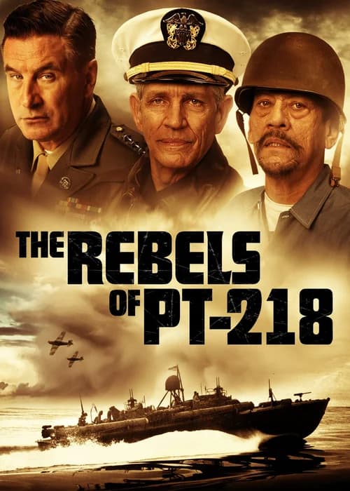 Poster phim The Rebels of PT-218 (2021)