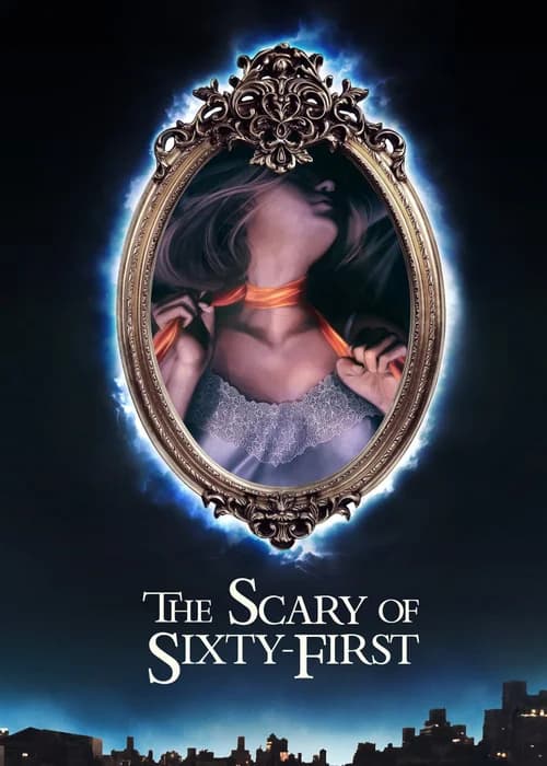 Poster phim The Scary of Sixty-First (2021)