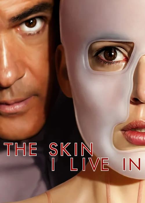 Poster phim The Skin I Live In (2011)