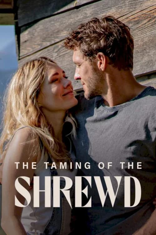 Poster phim The Taming of the Shrewd (2022)