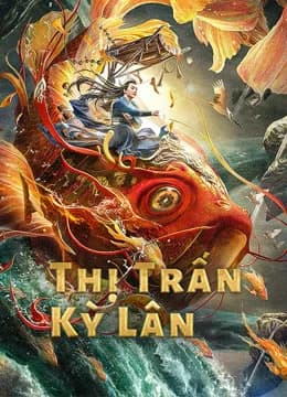 Poster phim Thị Trấn Kỳ Lân (2021)