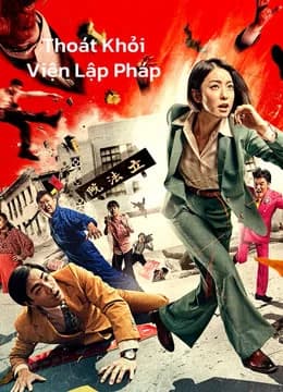 Poster phim Thoát Khỏi Viện Lập Pháp (2020)