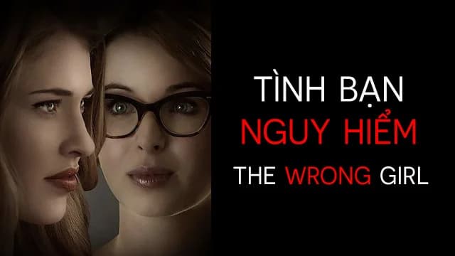 Backdrop phim Tình Bạn Nguy Hiểm