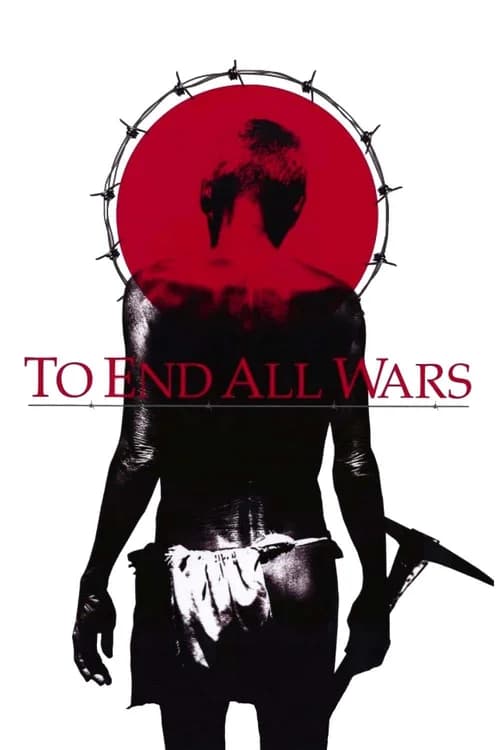 Poster phim To End All Wars (2001)