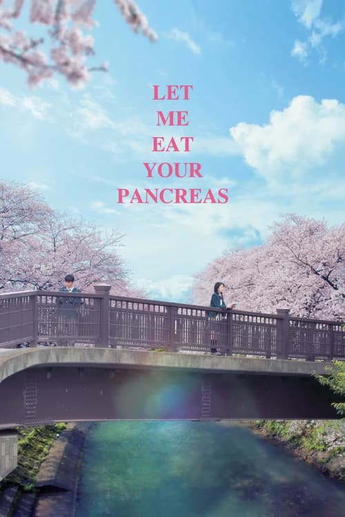 Poster phim Tớ Muốn Ăn Tụy Của Cậu (2017)