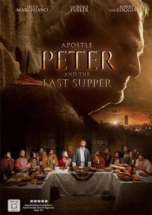 Poster phim Tông Đồ Peter Và Bữa Ăn Cuối Cùng (2013)
