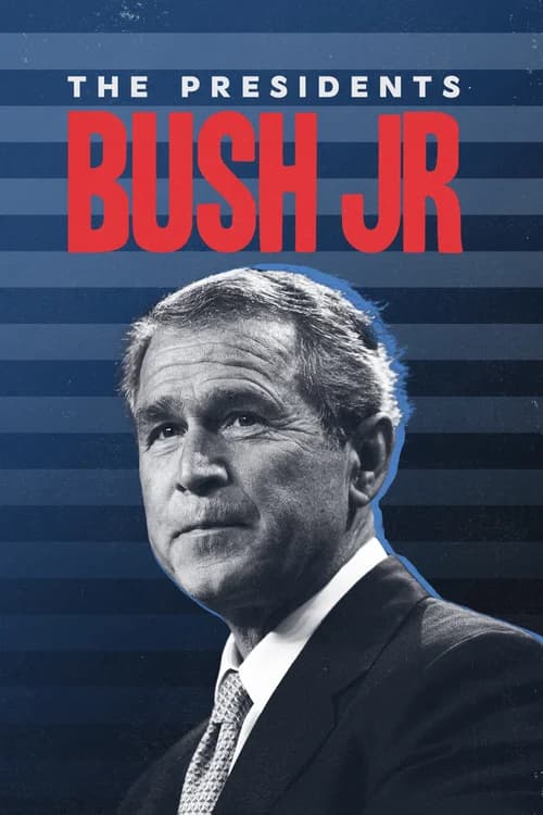 Poster phim Tổng Thống George W. Bush (2024)