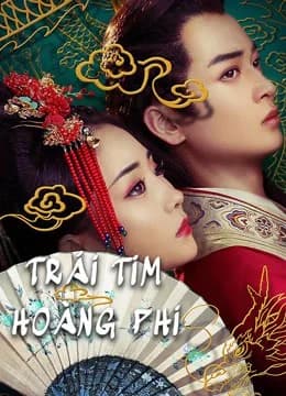 Poster phim Trái Tim Hoàng Phi (2021)