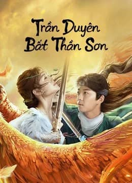 Poster phim Trần Duyên Bất Thần Sơn (2022)