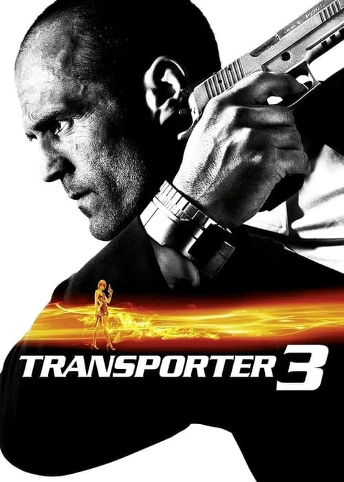 Poster phim Người Vận Chuyển 3 (2008)