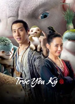 Poster phim Tróc Yêu Ký (2015)