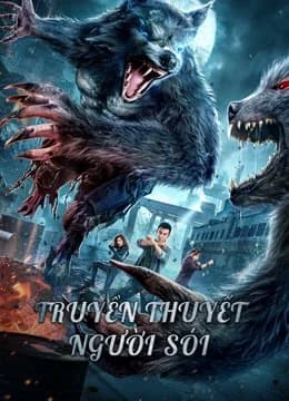 Poster phim Truyền Thuyết Người Sói (2021)