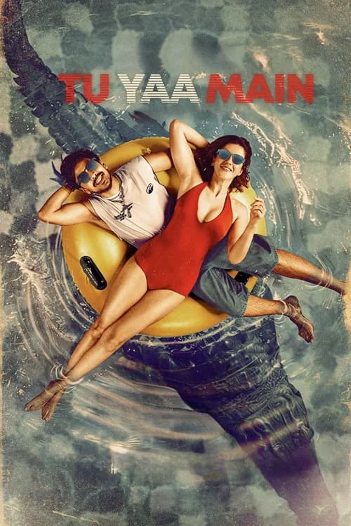 Poster phim Tu Yaa Main (2026)