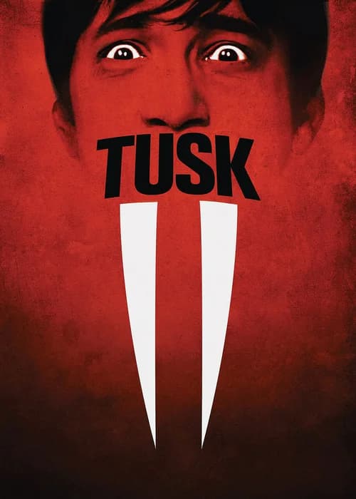 Poster phim Tusk (2014)