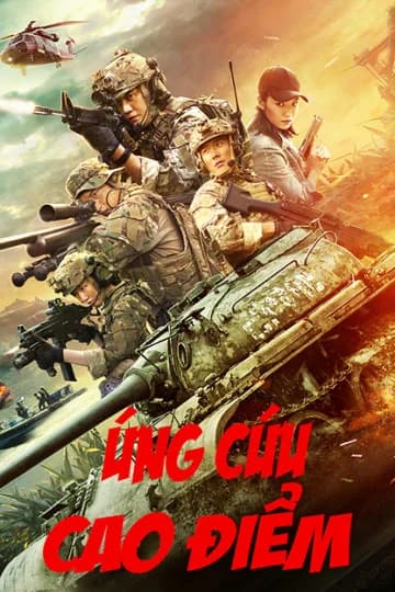 Poster phim Ứng Cứu Cao Điểm (2019)