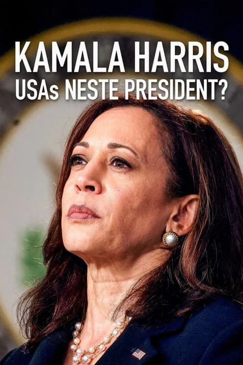 Poster phim Ứng Viên Tổng Thống Kamala Harris (2024)