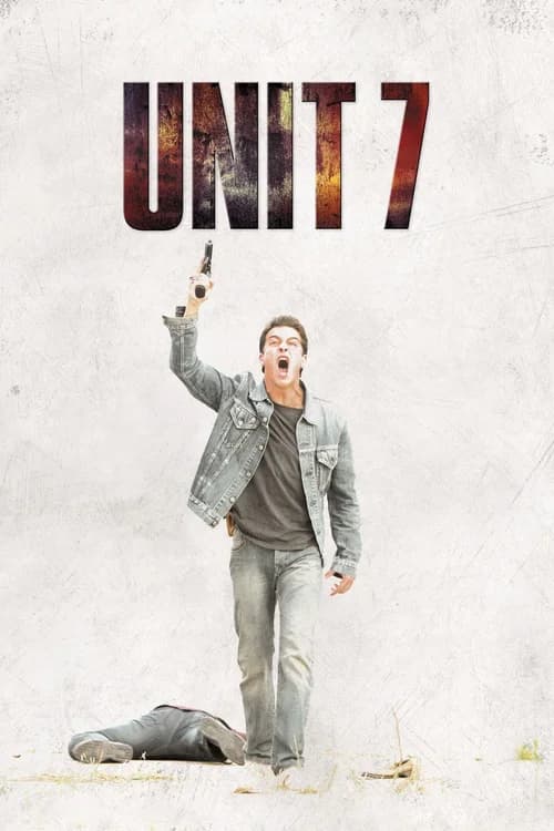 Poster phim Unit 7 (2012)