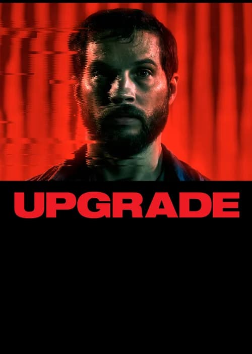 Poster phim Upgrade (2018)
