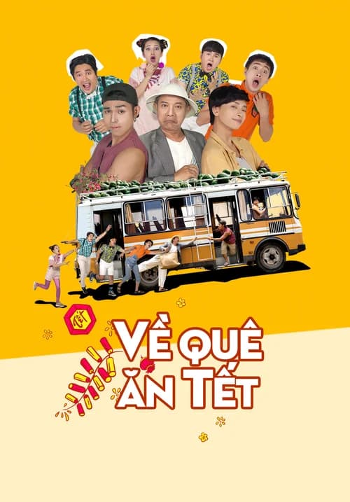 Poster phim Về quê ăn Tết (2018)