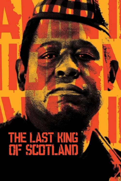 Poster phim Vị vua cuối cùng của Scotland (2006)