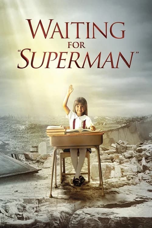 Poster phim Waiting for "Superman" (2010)