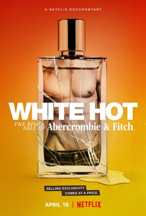 Poster phim White Hot: Thăng trầm của Abercrombie & Fitch (2022)