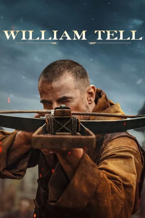 Poster phim William Tell (2025)