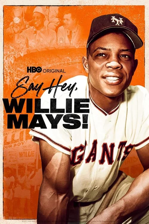 Poster phim Willie Mays, Một Huyền Thoại (2022)