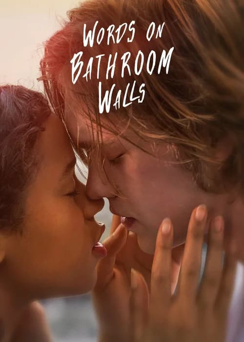 Poster phim Words on Bathroom Walls (2020)