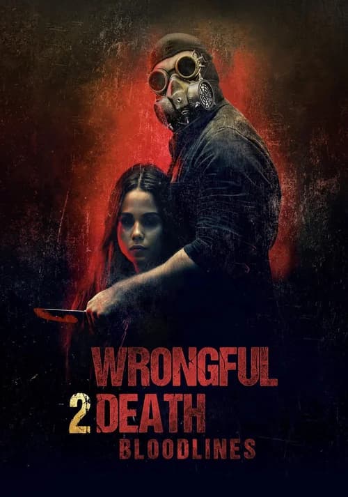 Poster phim Wrongful Death 2: Bloodlines (2025)