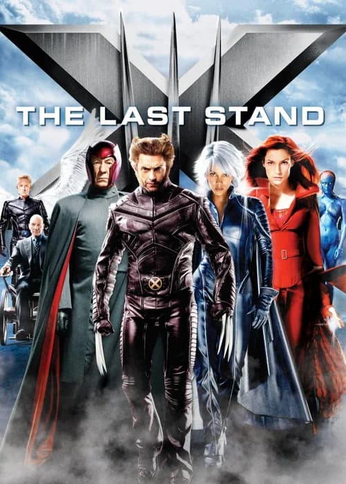 Poster phim X-Men: The Last Stand (2006)