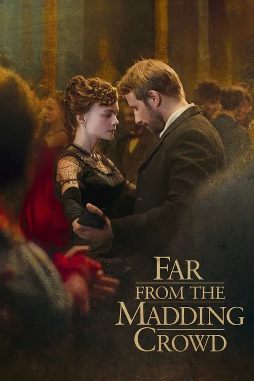 Poster phim Xa Đám Đông Điên Loạn (2015)