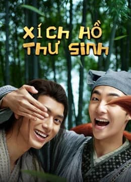 Poster phim Xích Hồ Thư Sinh (2020)