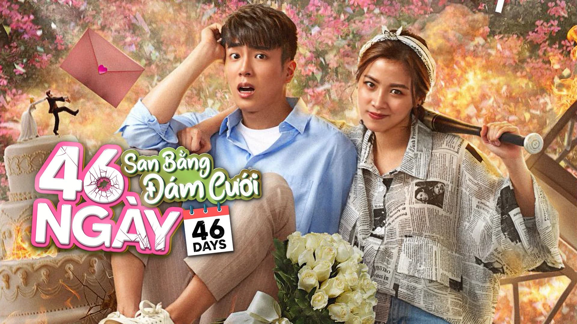 Backdrop phim 46 Ngày San Bằng Đám Cưới