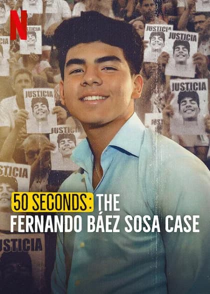 Poster phim 50 Giây: Vụ Án Fernando Báez Sosa