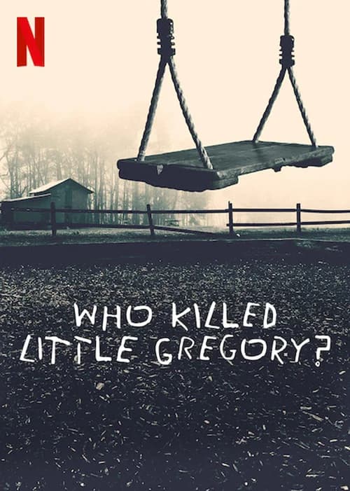 Poster phim Ai đã sát hại bé Gregory? (2019)
