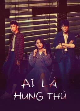 Poster phim Ai Là Hung Thủ (2021)