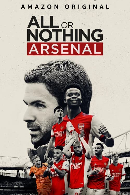 Poster phim All or Nothing: Arsenal (2022)