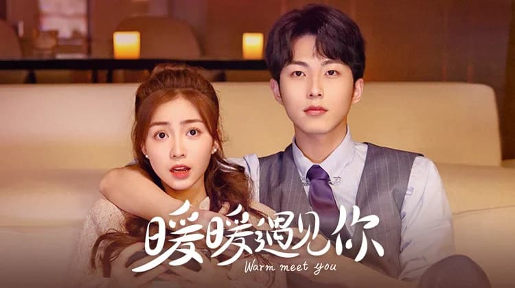 Backdrop phim Ấm Áp Gặp Gỡ Em