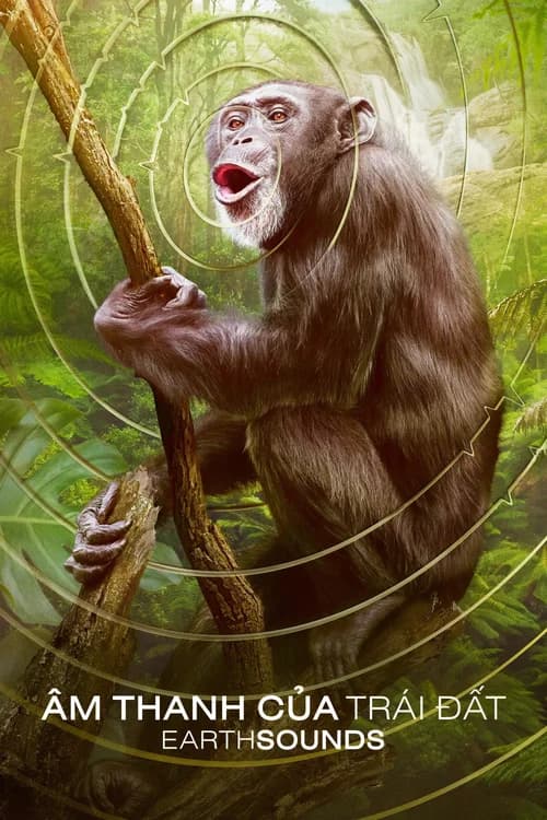 Poster phim Âm Thanh Của Trái Đất - Earthsounds (2024)