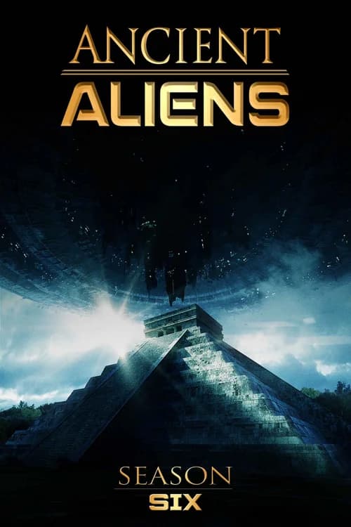 Poster phim Ancient Aliens (Phần 6) (2010)