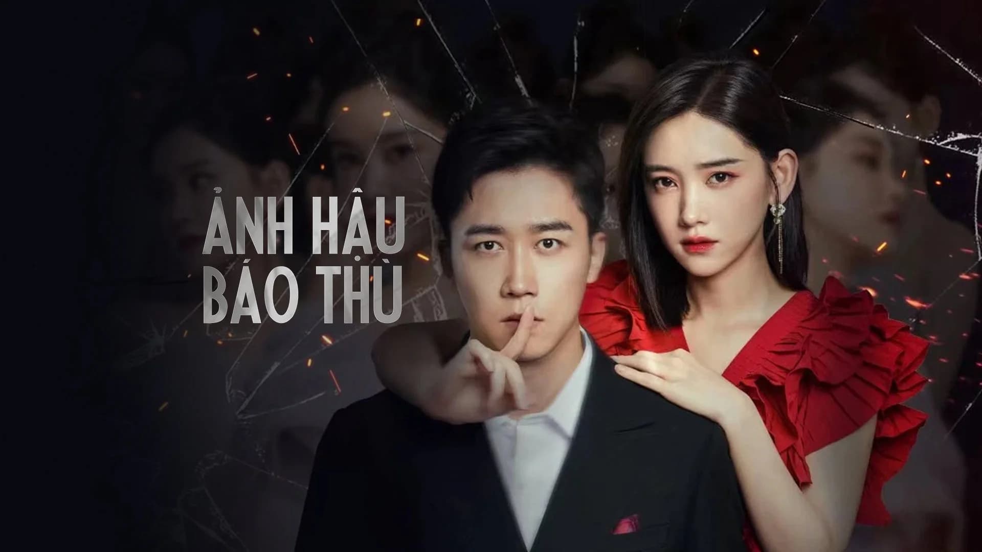 Backdrop phim Ảnh Hậu Báo Thù