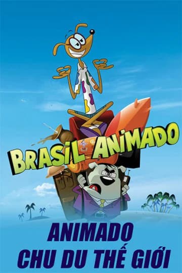 Poster phim Animado Chu Du Thế Giới