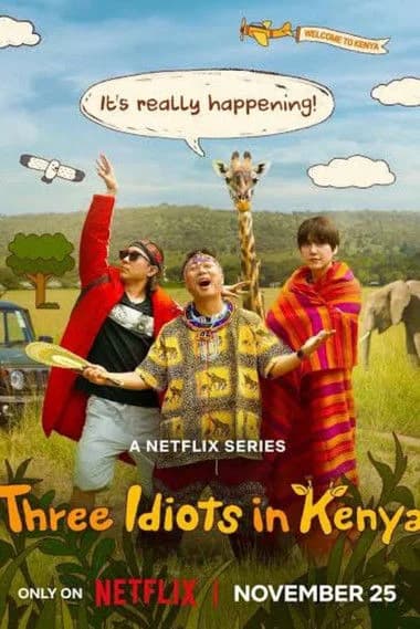 Poster phim Ba Gã Ngốc Ở Kenya (2025)
